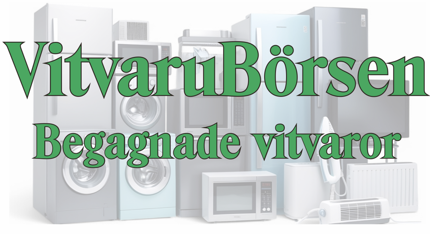 Vitvarubörsen – Begagnade vitvaror i Norrköping